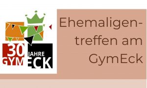 Ehemaligentreffen am GymEck